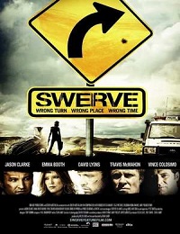Swerve / Отклонение (2011)